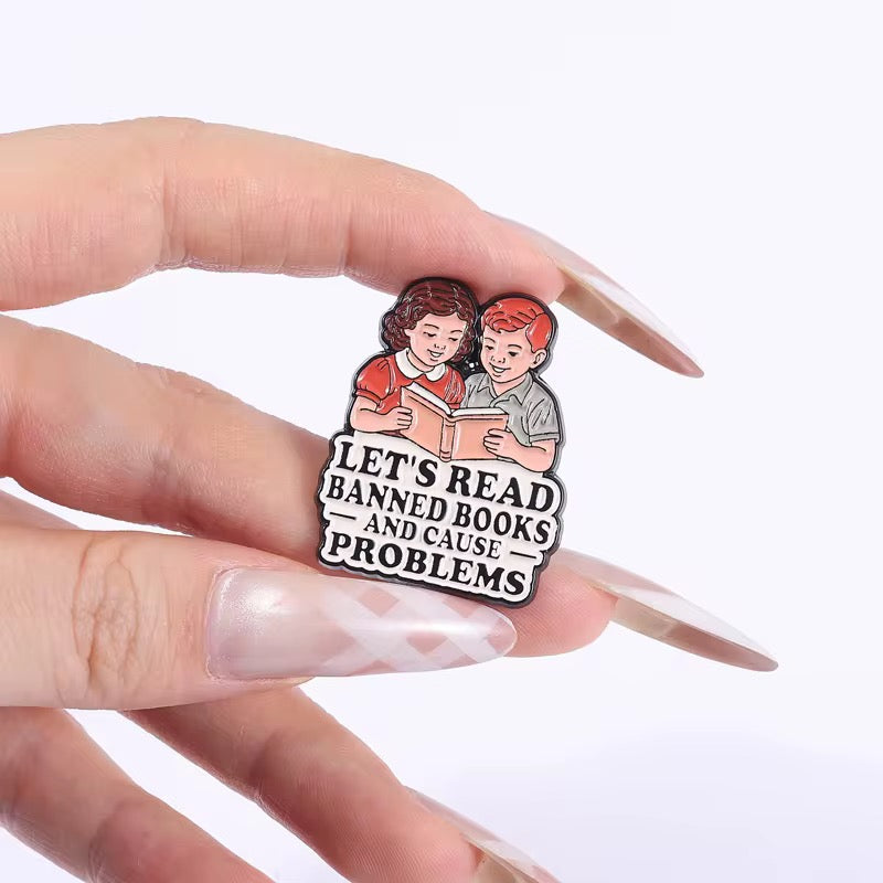 "Let´s read banned books and couse Problems" Vintage Pin
