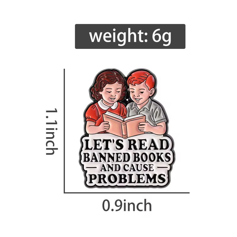 "Let´s read banned books and couse Problems" Vintage Pin