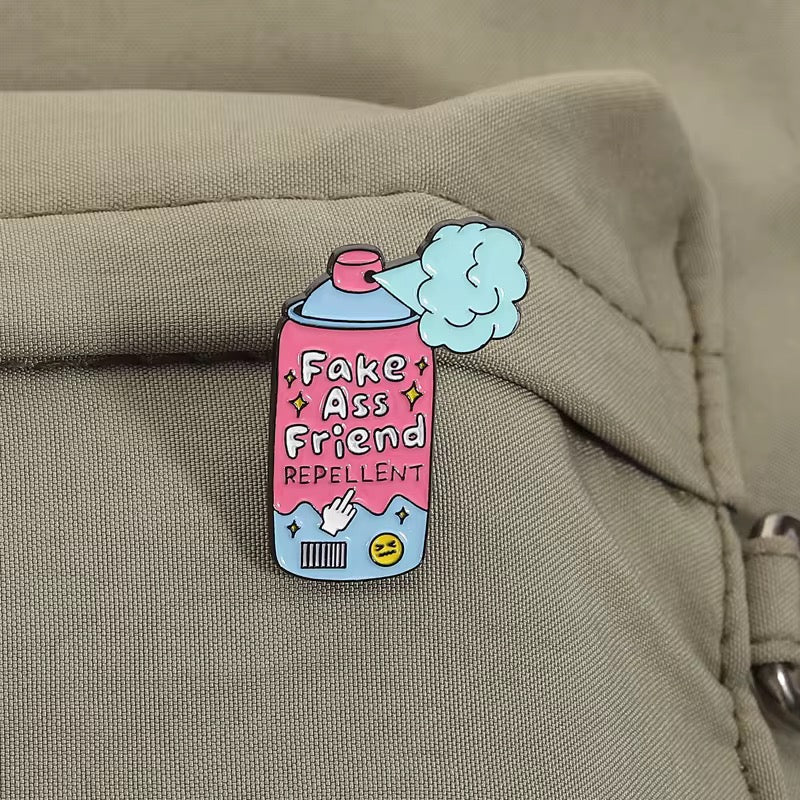 „Fake Ass Friend Repellent" Pin