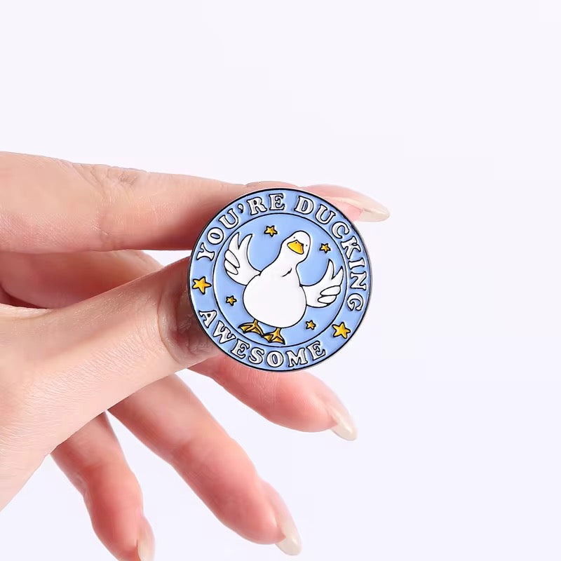 "You´re Ducking Awesome" Pin